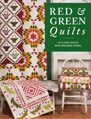 PATTERN BOOK, Red & Green Quilts From Martingale