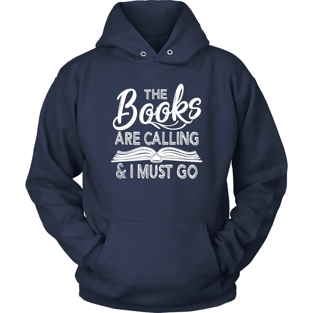 "The Books Are Calling" Hoodie