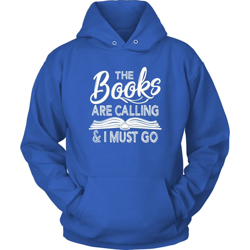 "The Books Are Calling" Hoodie