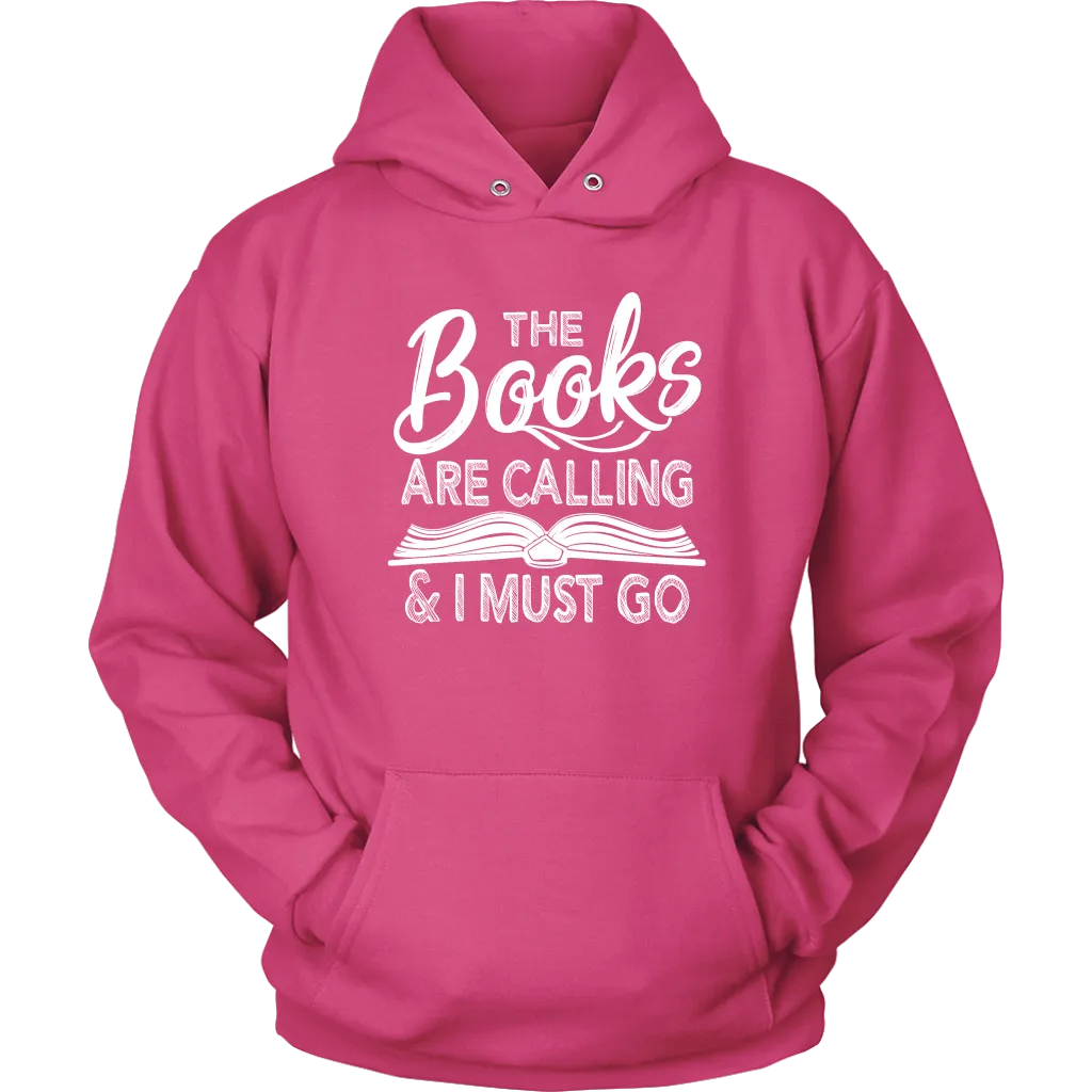 "The Books Are Calling" Hoodie